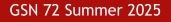 GSN 72 Summer 2025