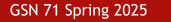 GSN 71 Spring 2025