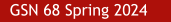 GSN 68 Spring 2024