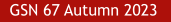 GSN 67 Autumn 2023